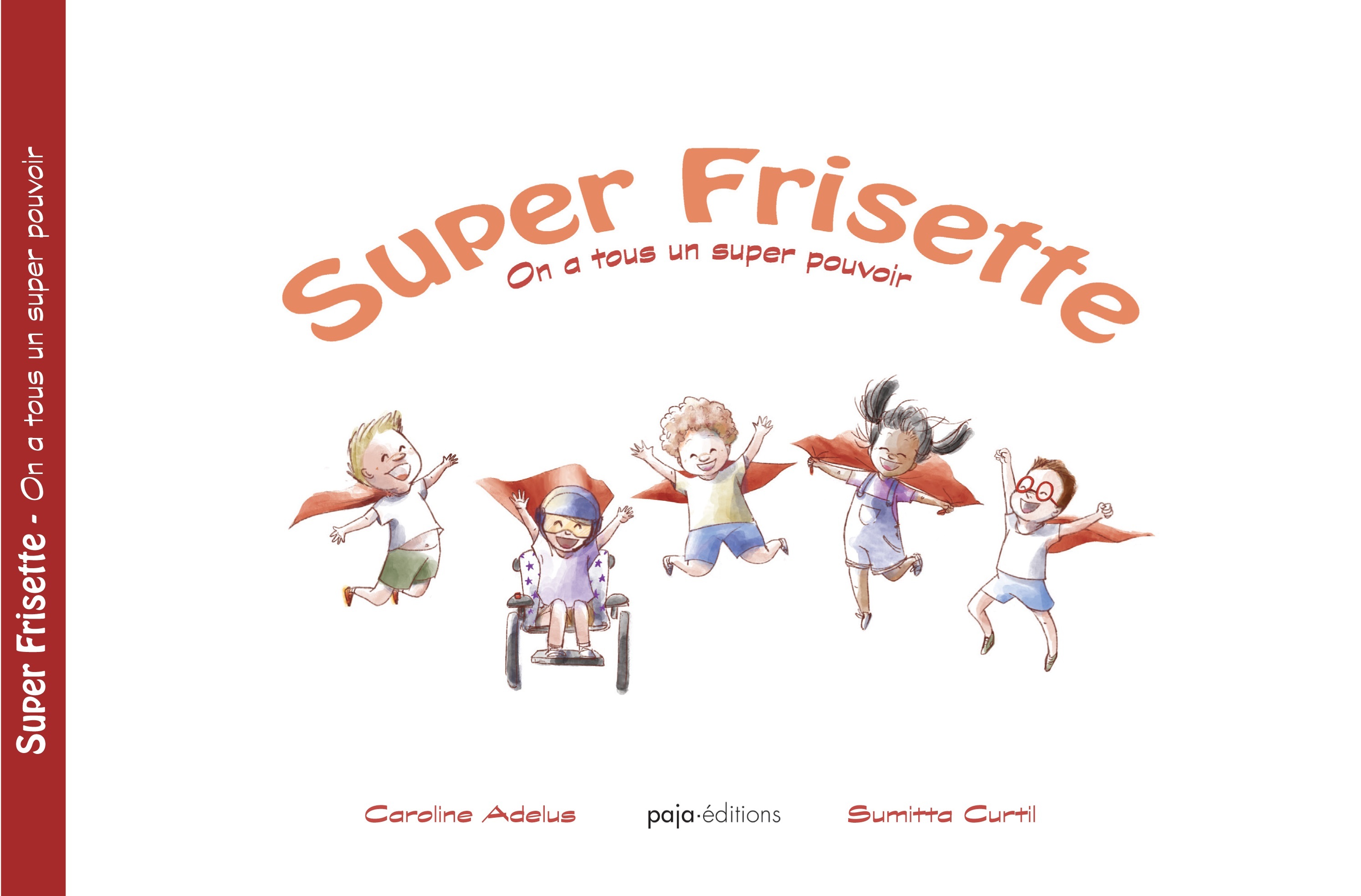 Super frisette - on a tous un super pouvoir