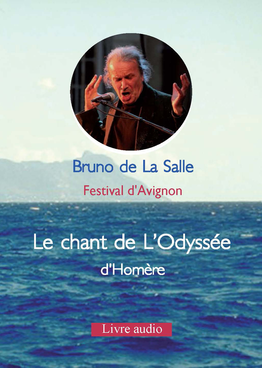 LE CHANT DE L' ODYSSEE D' HOMERE