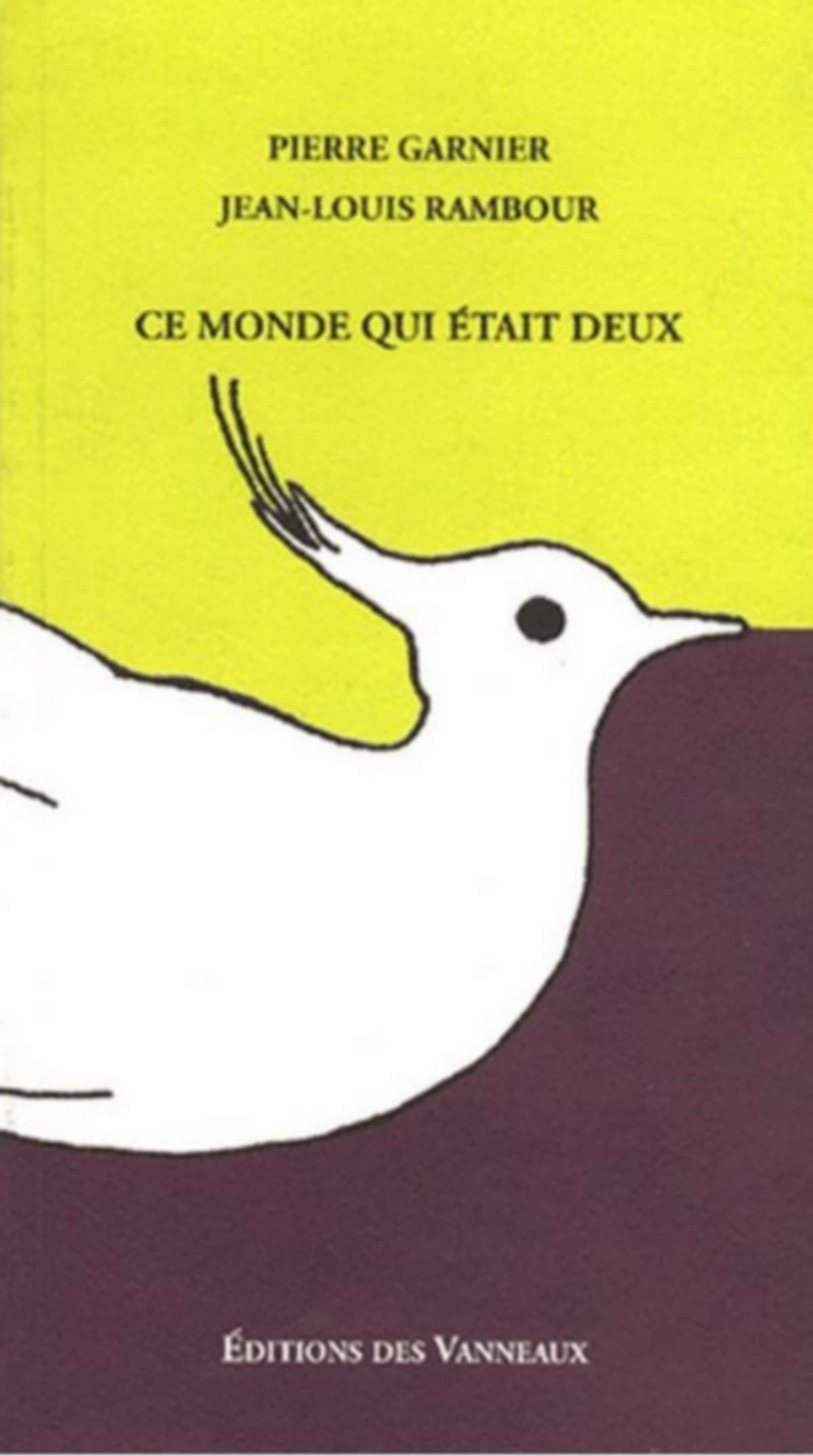 CE MONDE QUI ETAIT DEUX