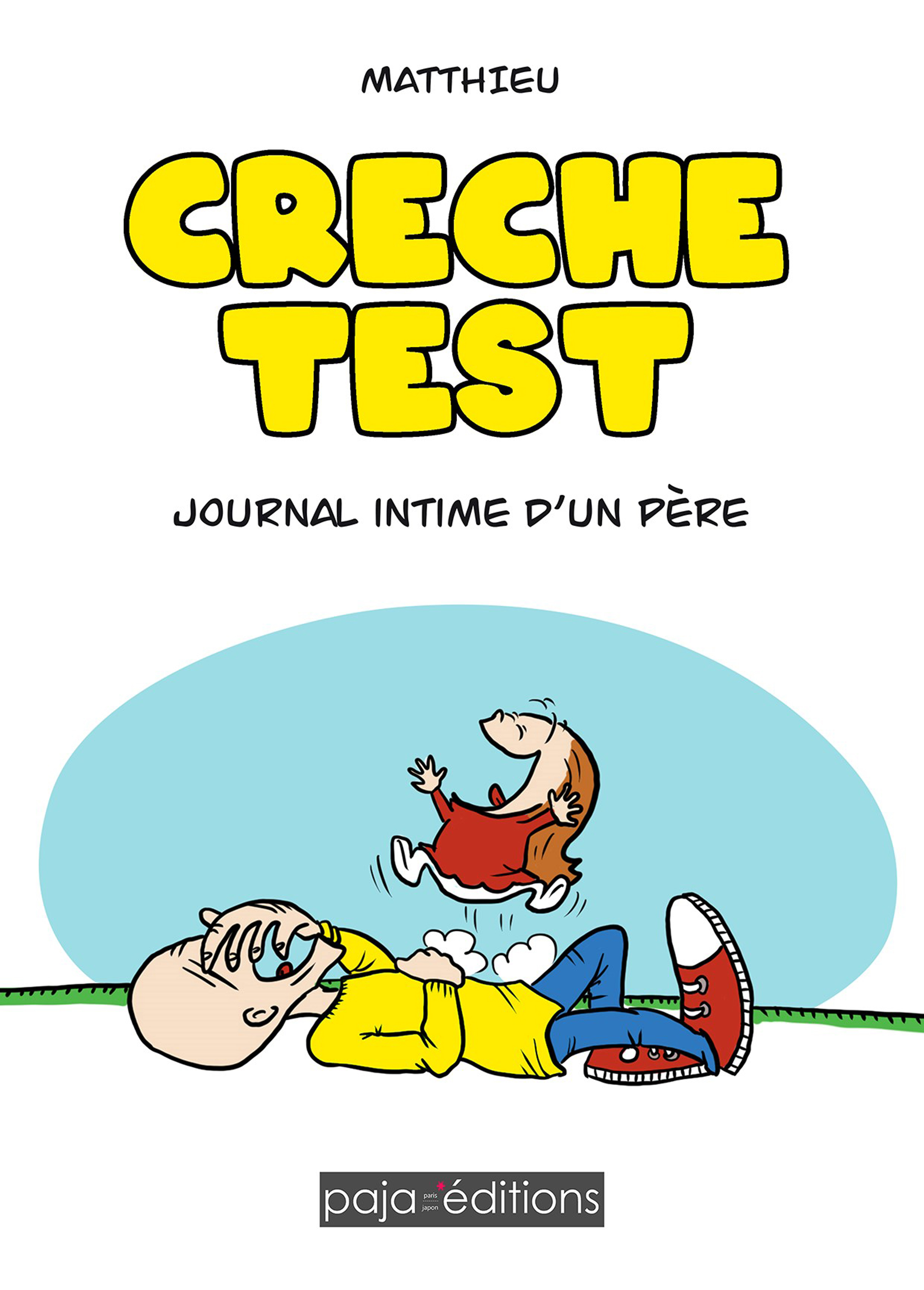 Crèche test