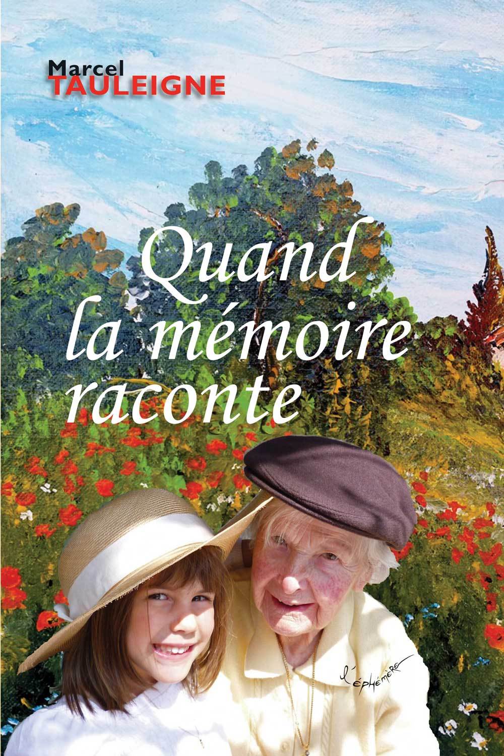 Quand la mémoire raconte