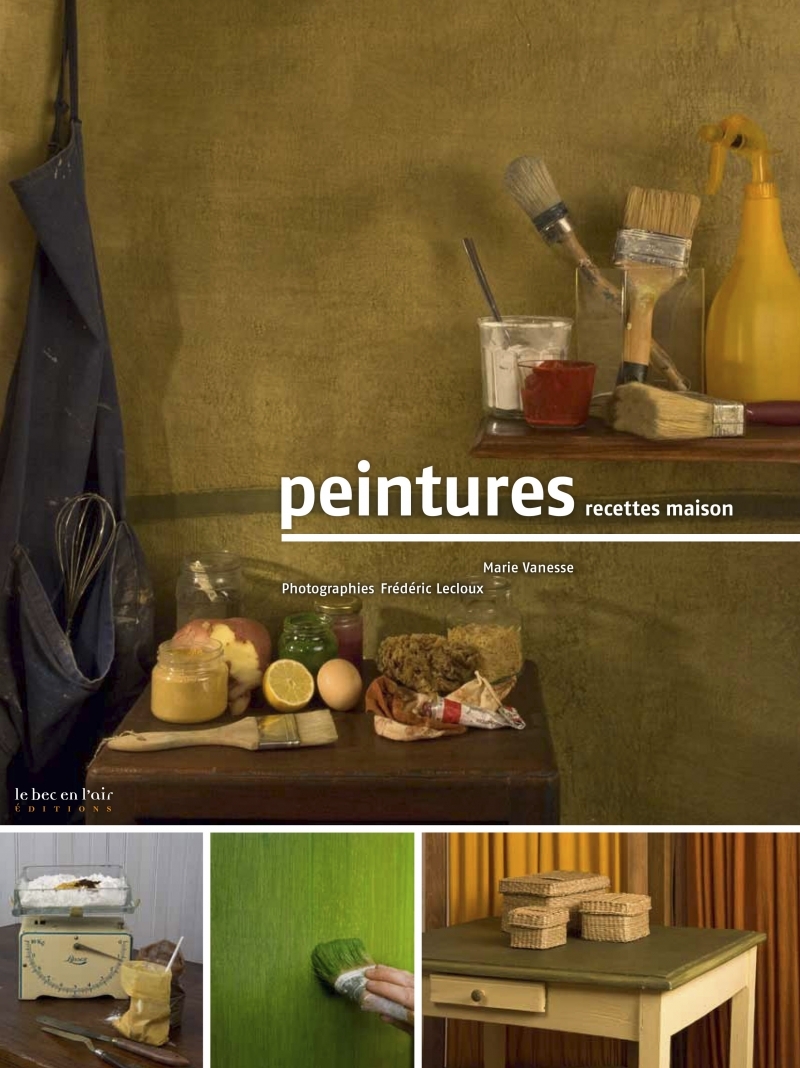PEINTURES - RECETTES MAISON