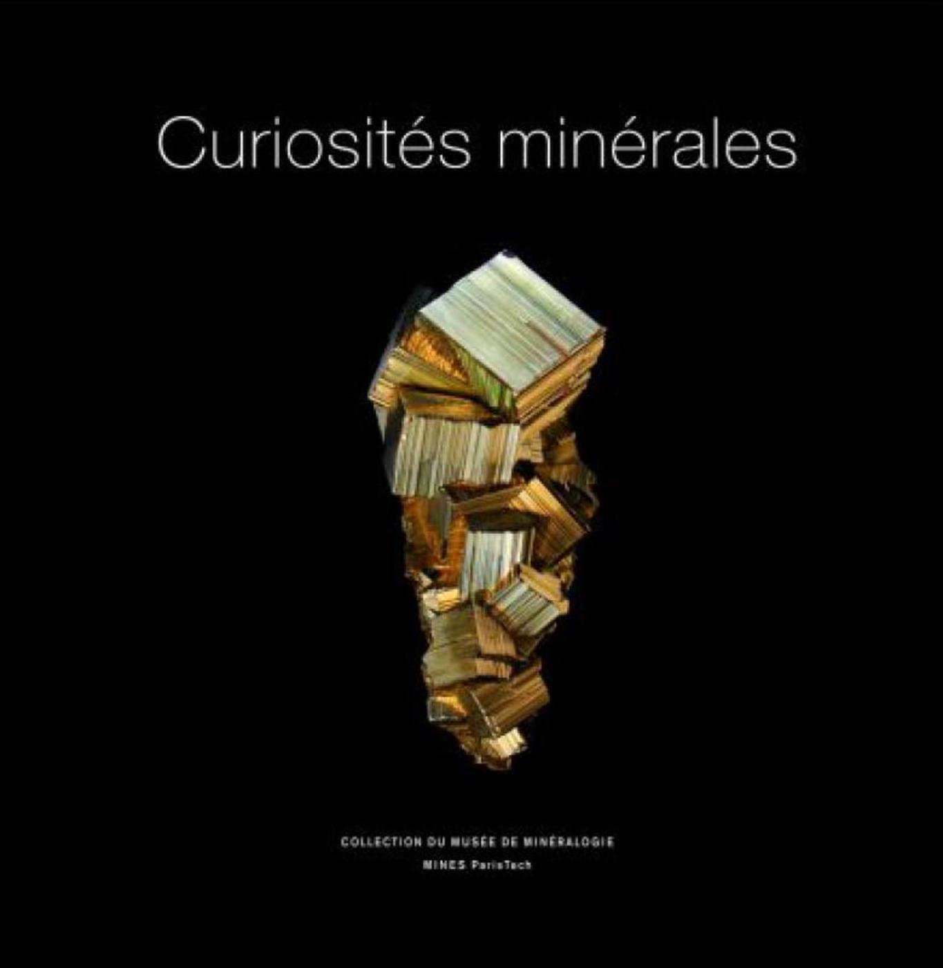 Les curiosités minérales