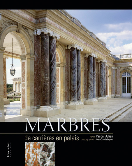 MARBRES, DE CARRIERES EN PALAIS édition brochée