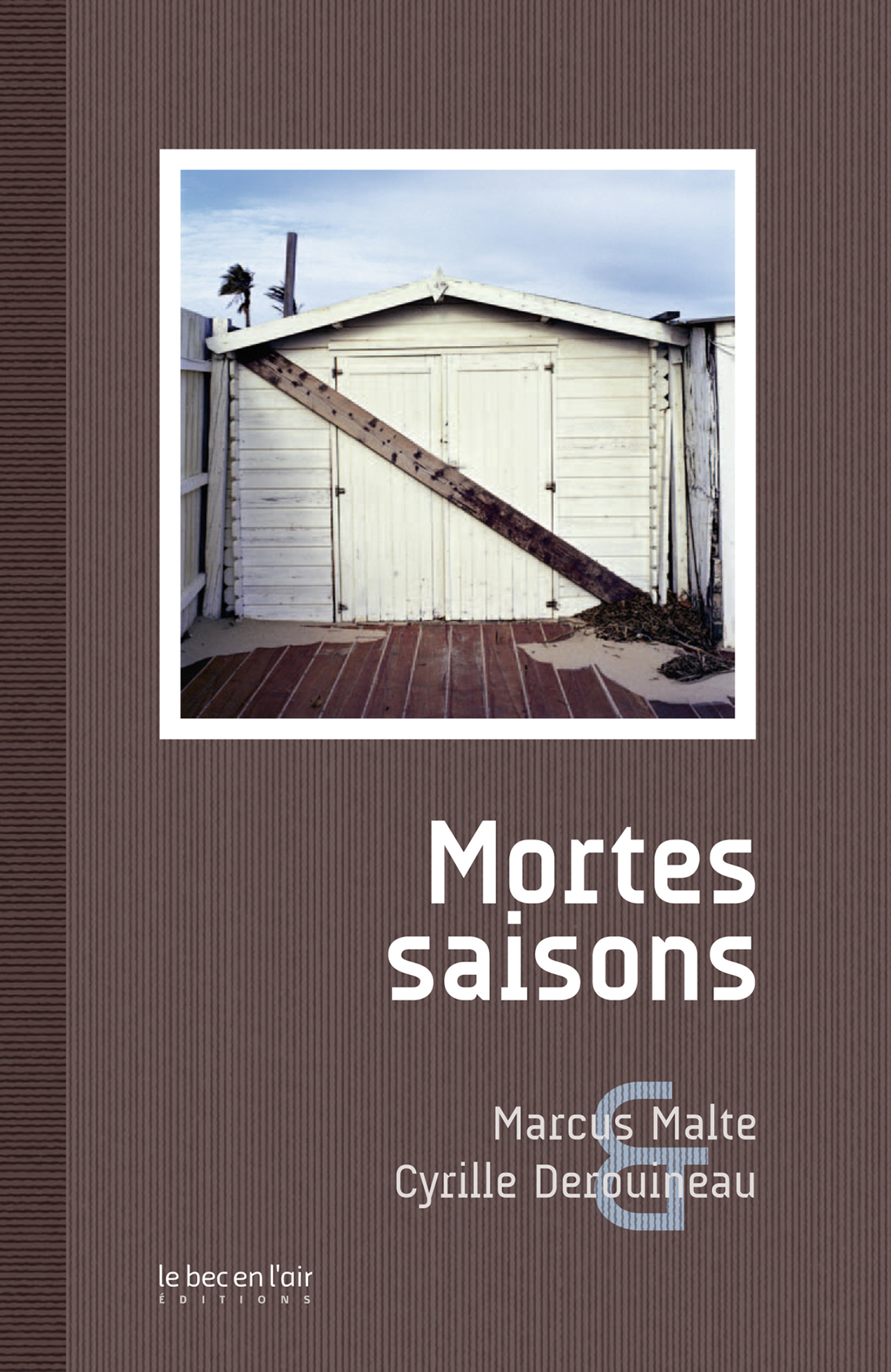 MORTES SAISONS