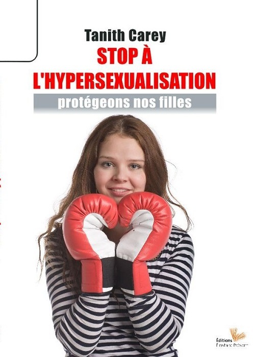 Stop à l'hypersexualisation - protégeons nos filles !