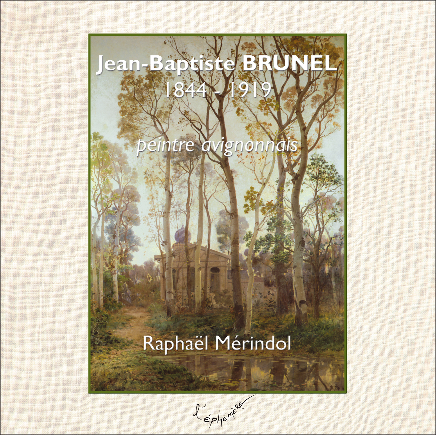 J.Baptiste BRUNEL, 1844-1919, peintre avignonnais