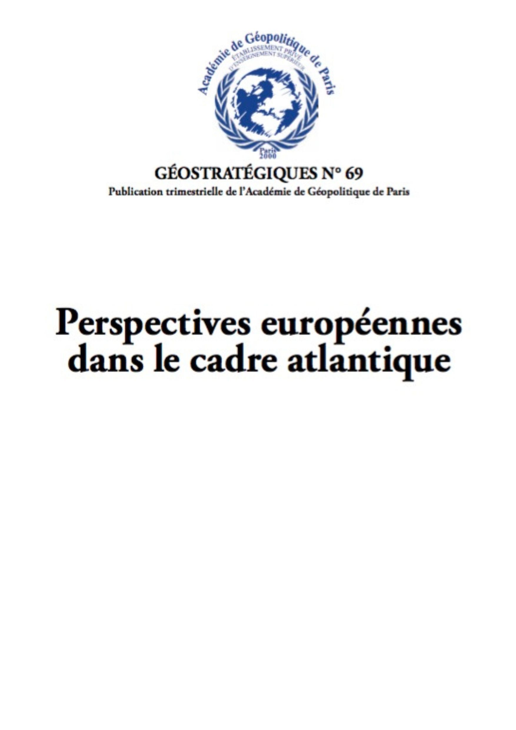 PERSPECTIVES EUROPÉENNES DANS LE CADRE ATLANTIQUE