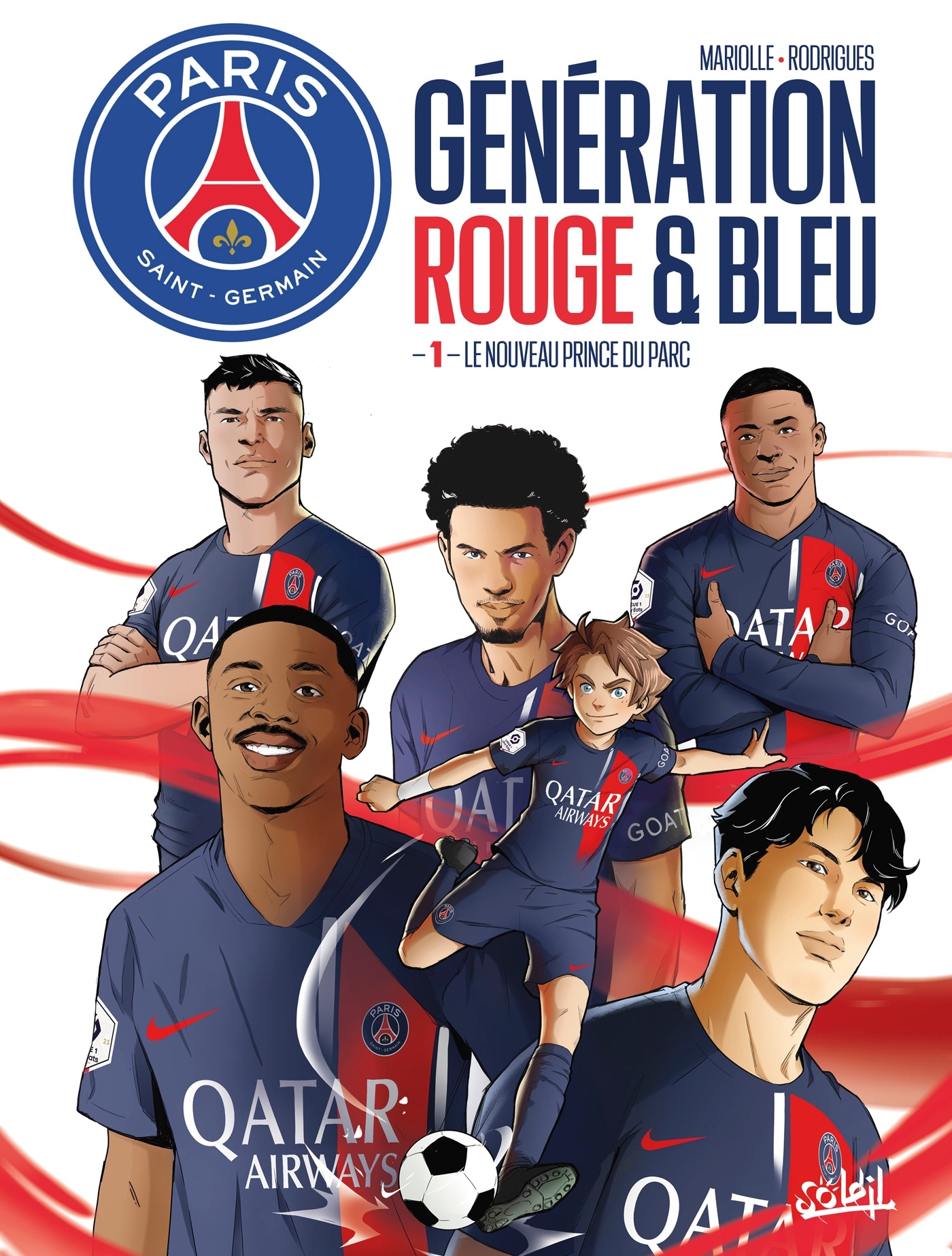 Paris Saint-Germain : Génération rouge et bleue T01
