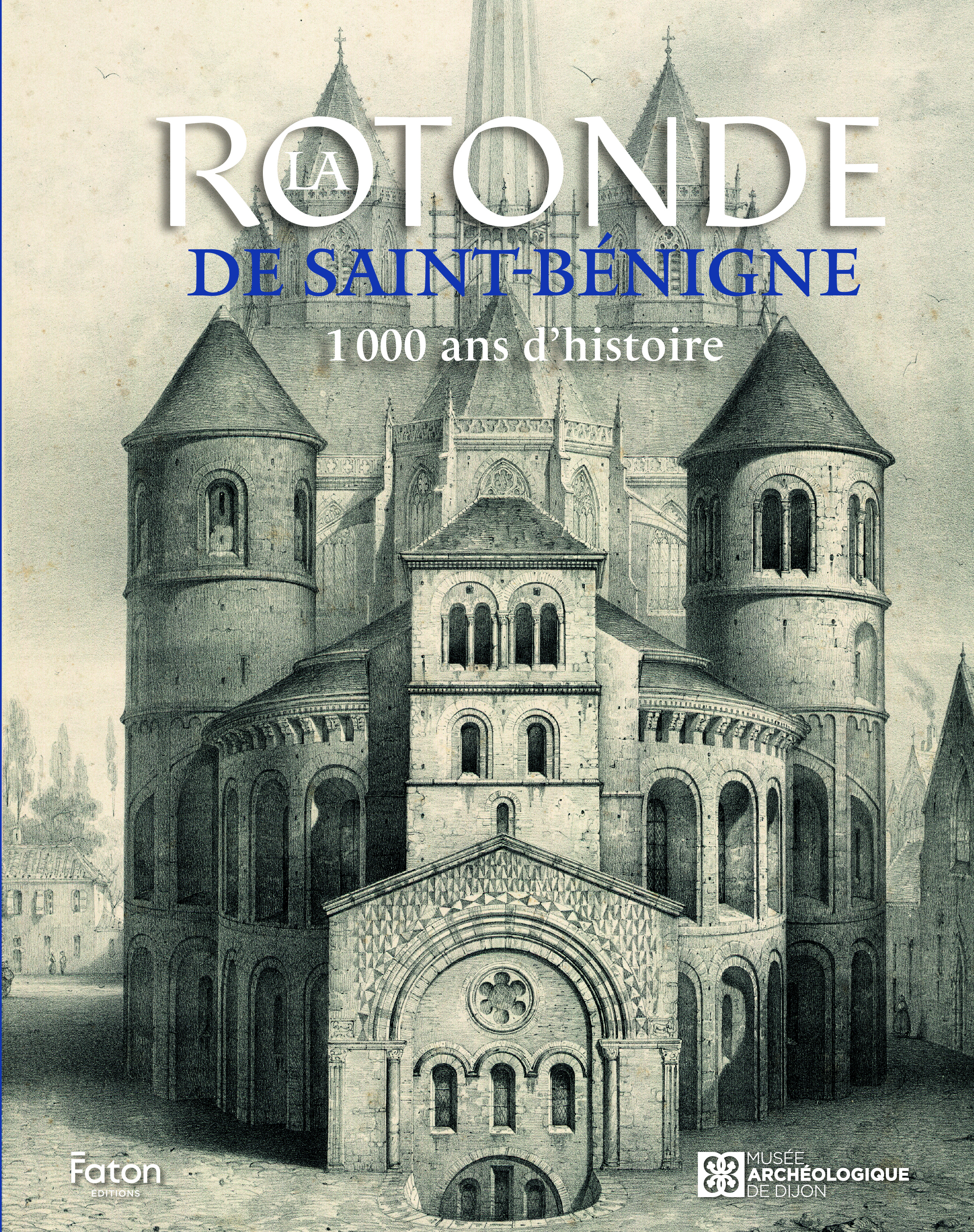 La Rotonde de Saint-Bénigne