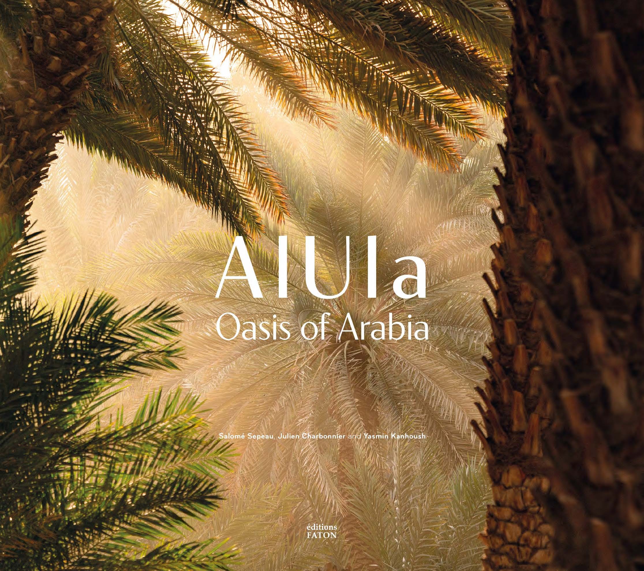 AlUla, Oasis of Arabia