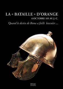 La Bataille d'Orange (6 octobre 105 av. J.-C.)