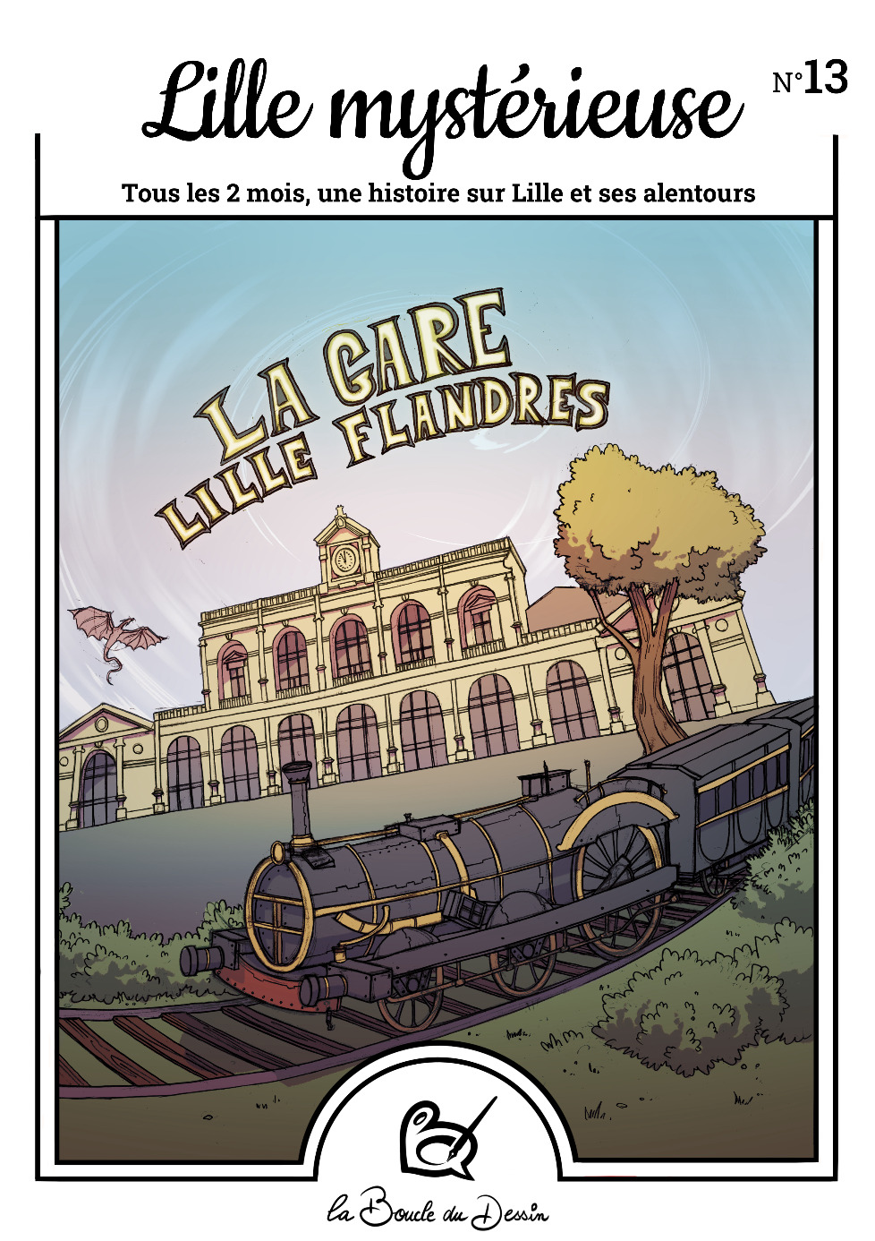 N°13 Lille mystérieuse - La Gare Lille Flandres