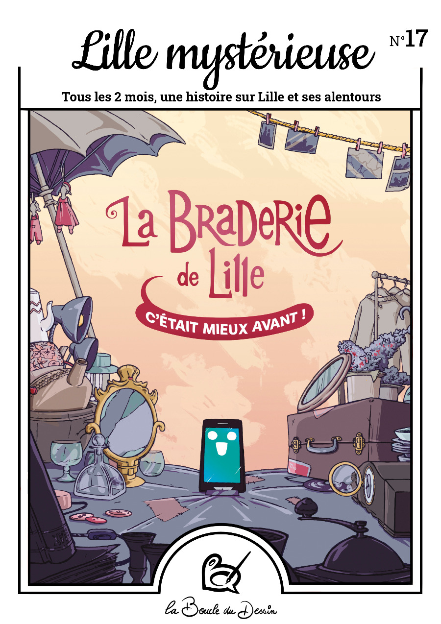 N°17 Lille mystérieuse - La Braderie de Lille