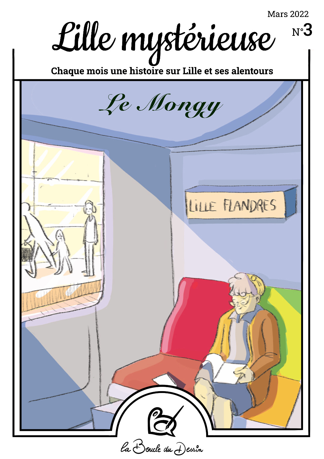 N°3 Lille mystérieuse - Le Mongy