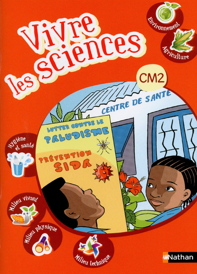 Vivre les sciences CM2 Livre élève