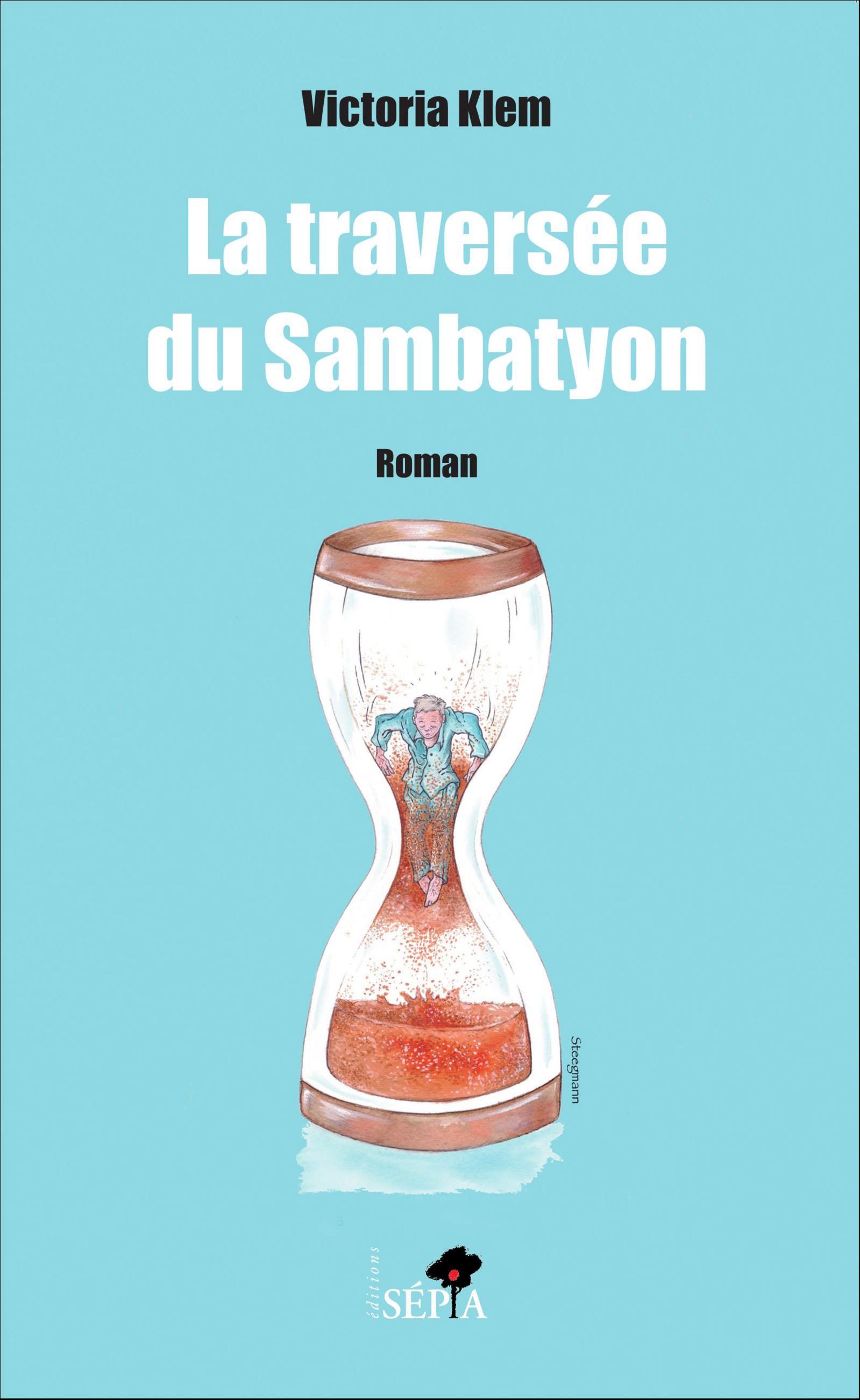 La traversée du Sambatyon