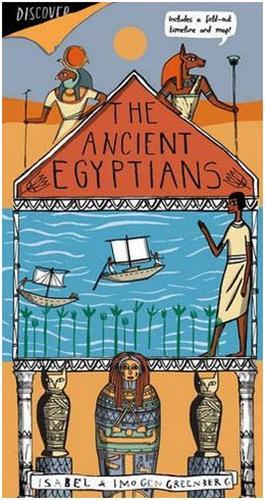 Discover The Ancient Egyptians /anglais