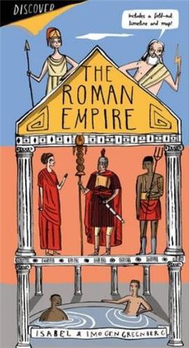 Discover the Roman Empire /anglais