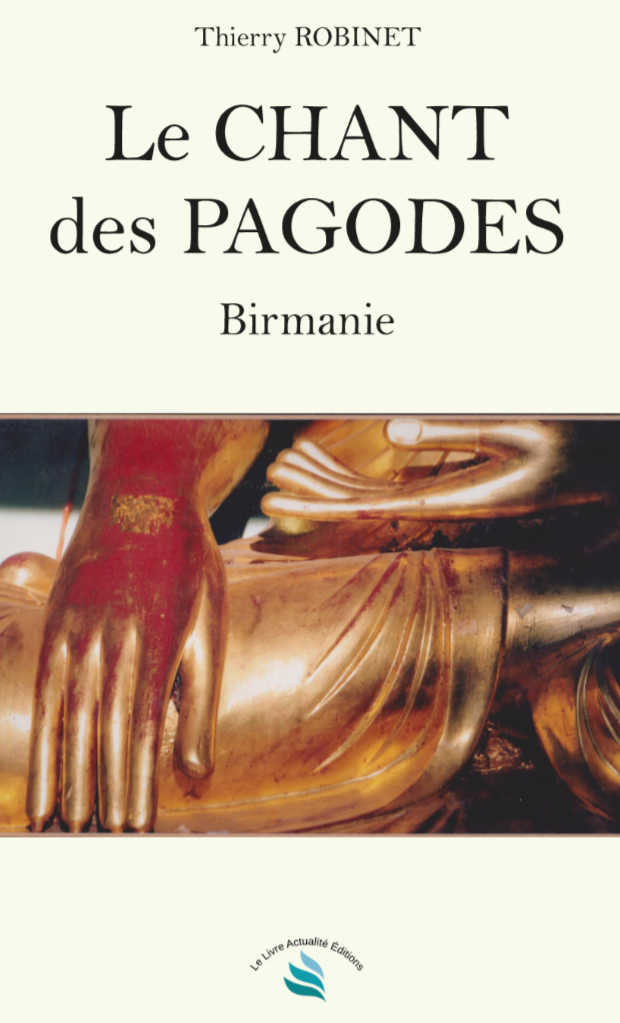 Le chant des pagodes