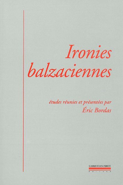 Ironies Balzaciennes