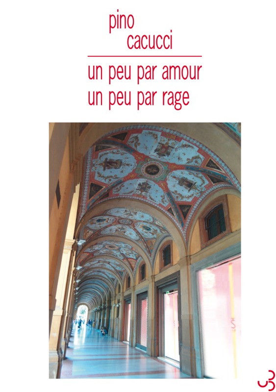 Un peu par amour, un peu par rage