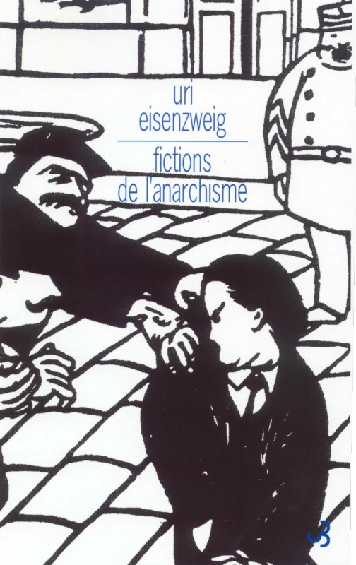 Fictions de l'anarchisme
