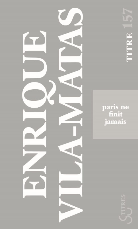 Paris ne finit jamais