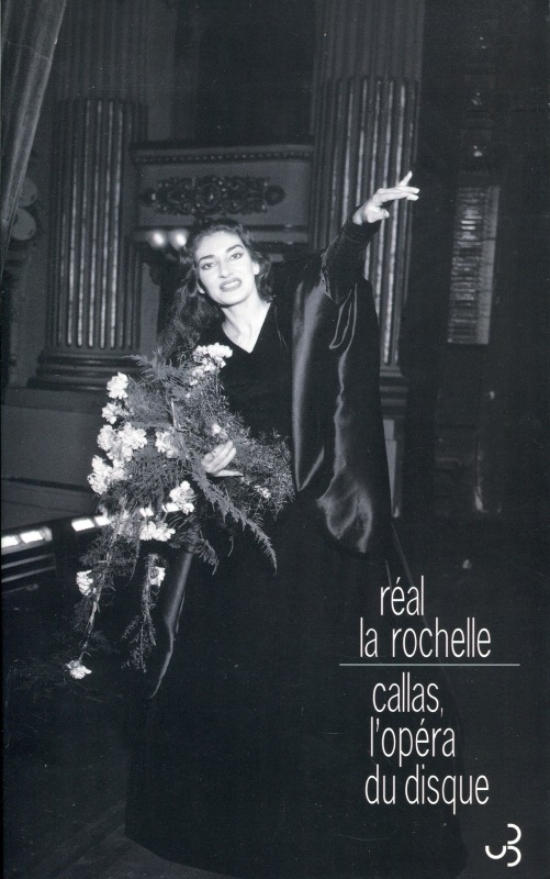 Callas : l'opéra du disque