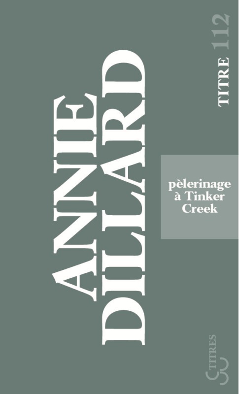 Pèlerinage à Tinker Creek