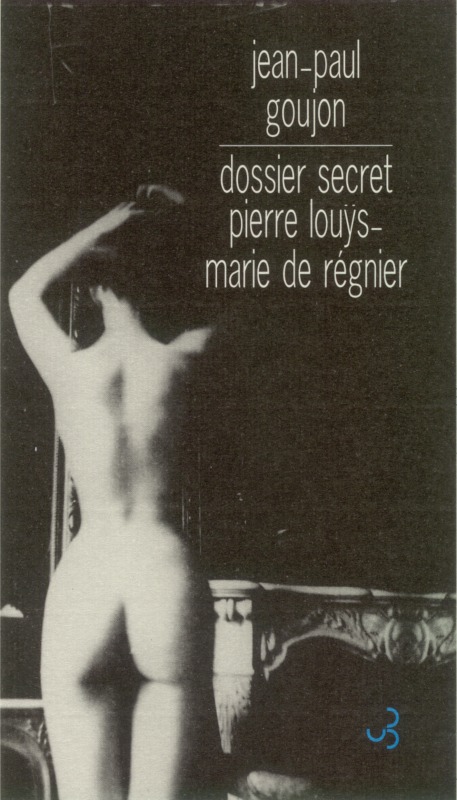Dossier secret Pierre Louÿs, Marie de Régnier