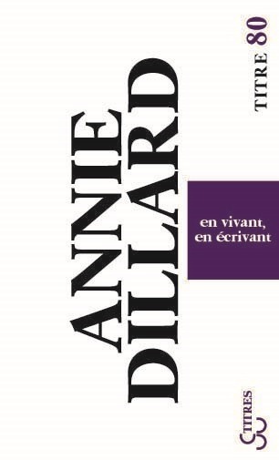 En vivant, en écrivant