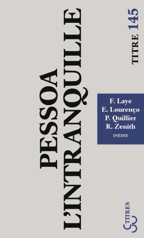 Pessoa l'intranquille