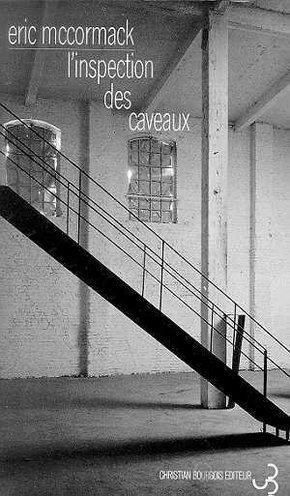 L'inspection des caveaux