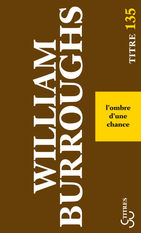 L OMBRE D UNE CHANCE - TITRES -