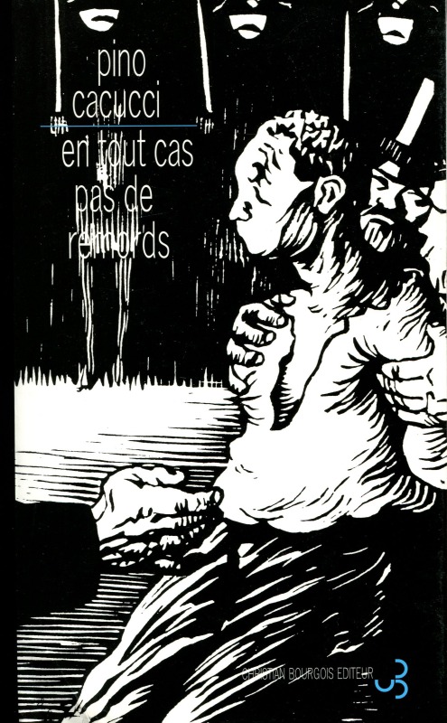 En tout cas pas de remords