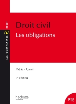 Les Fondamentaux - Droit civil : Les obligations