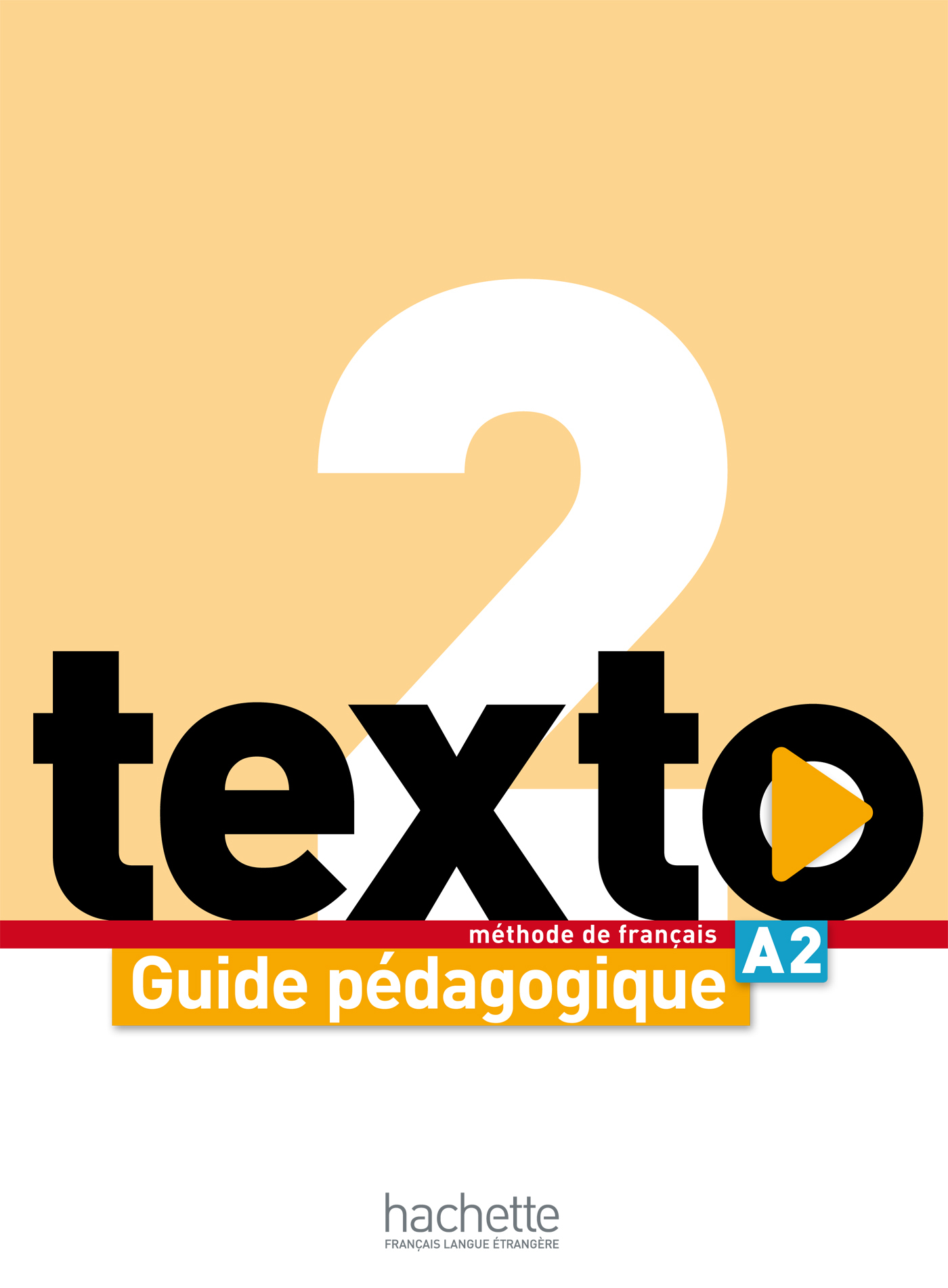 Texto 2  - Guide pédagogique (A2)