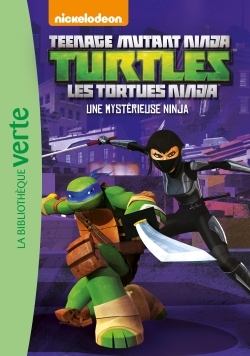 Les Tortues Ninja 07 - Une mystérieuse ninja