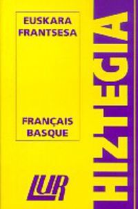LUR HIZTEGIA EUSKERA/FRANTSESA - FRANTSESA/EUSKERA