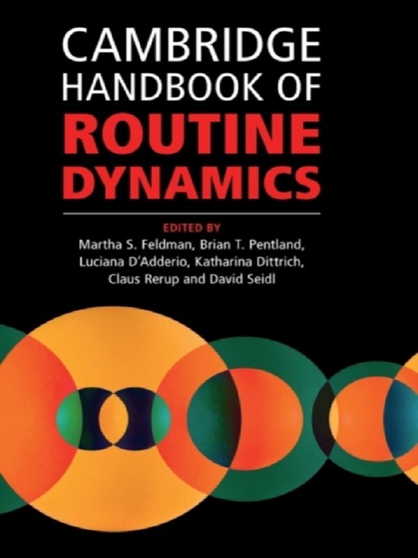 Cambridge Handbook of Routine Dynamics