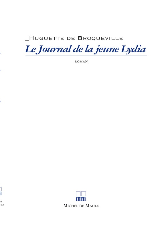 LE JOURNAL DE LA JEUNE LYDIA 1912 1914