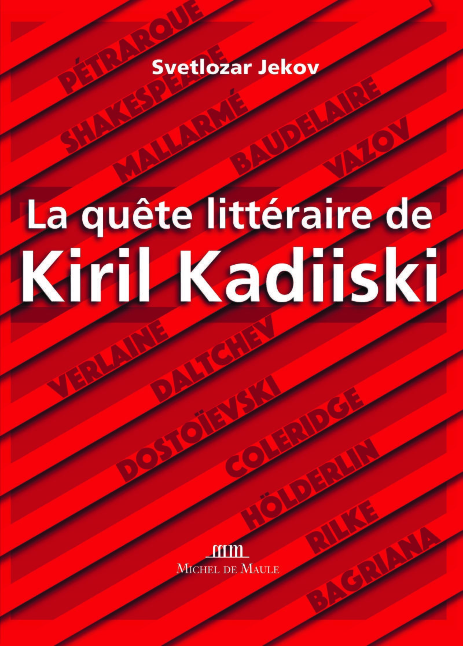 La quête littéraire de Kiril Kadiiski