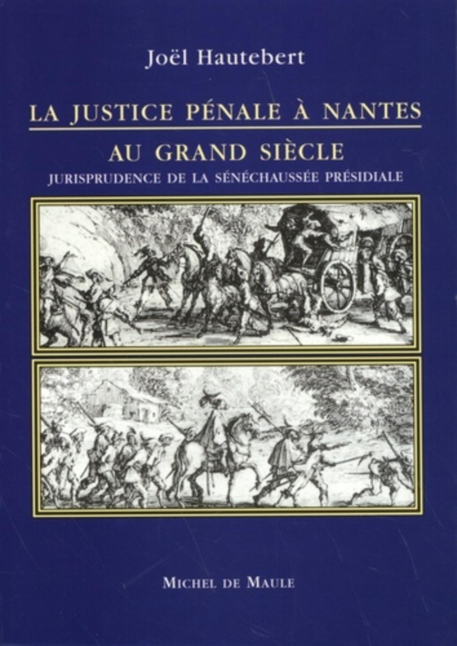 JUSTICE PENALE A NANTES ...(LA)