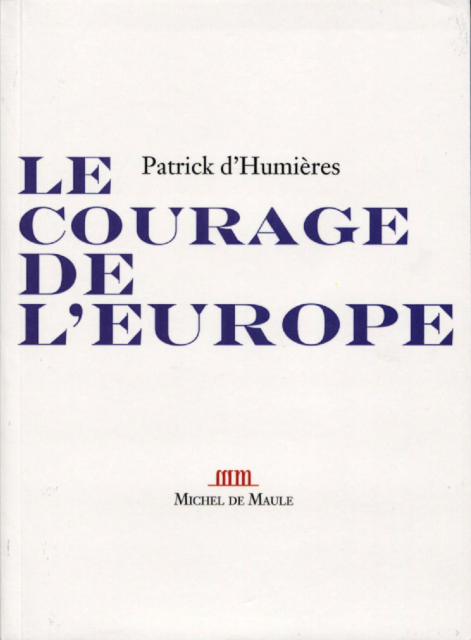 Le courage de l'Europe