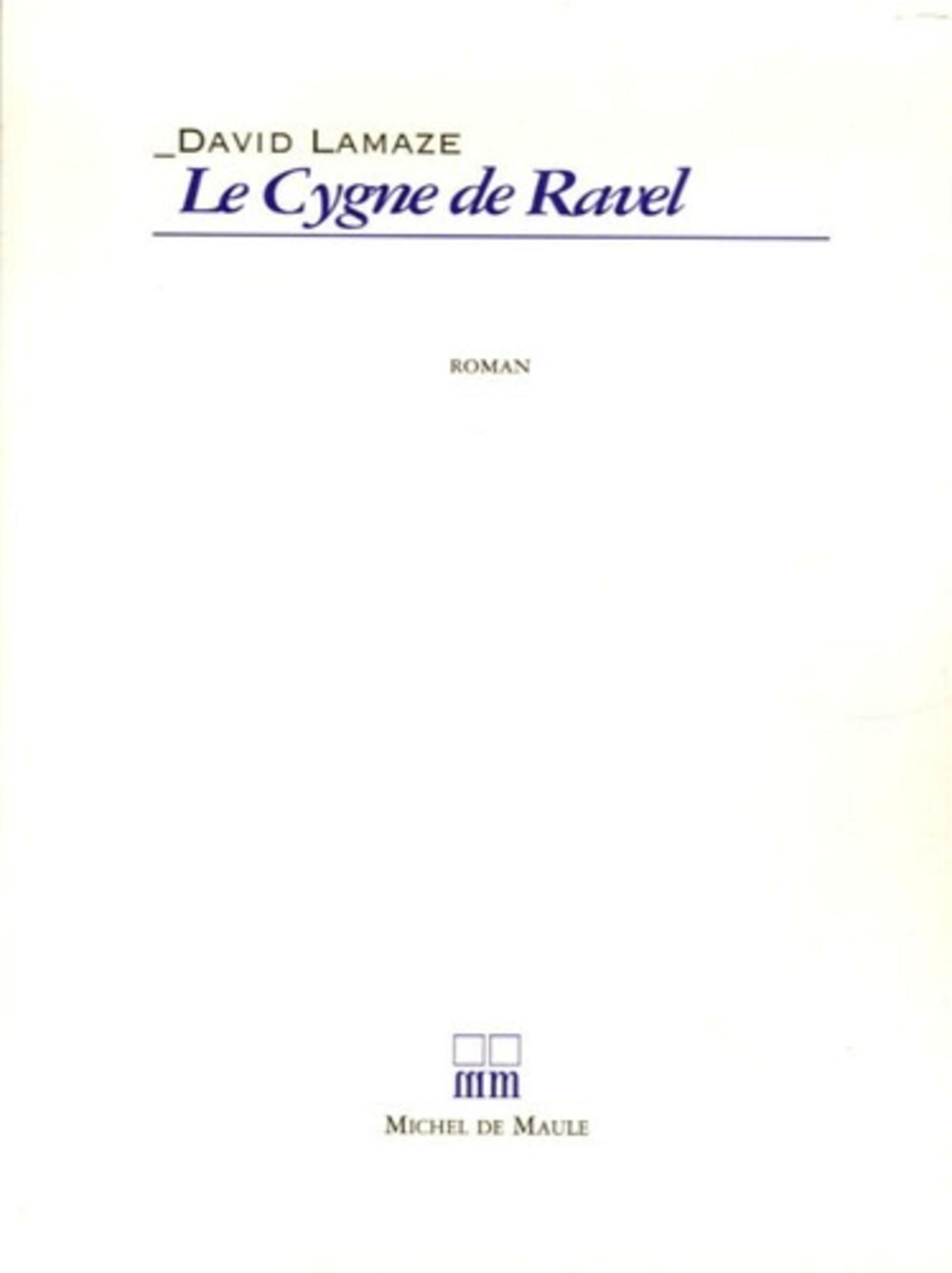 CYGNE DE RAVEL (LE)
