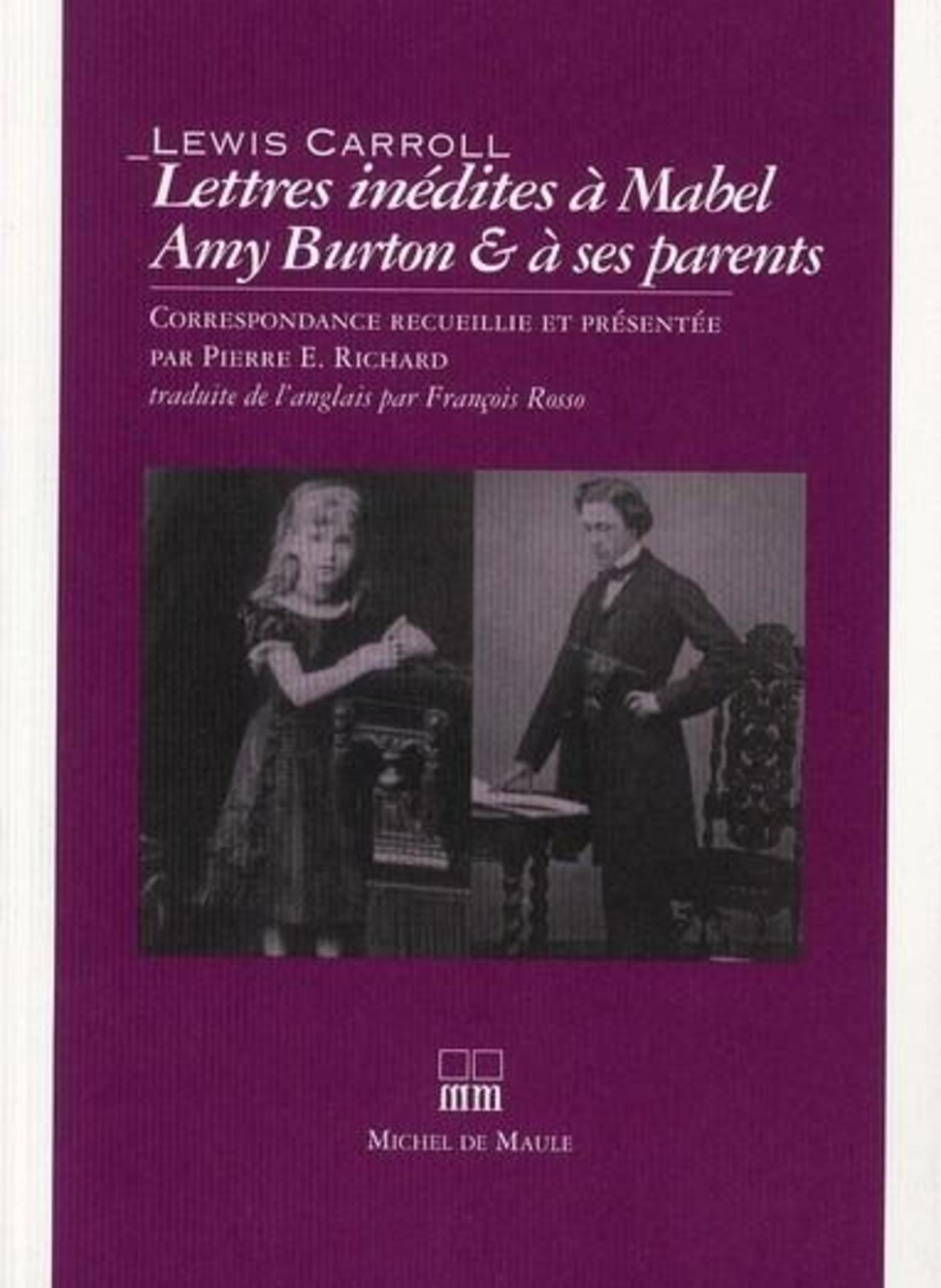 LETTRES INEDITES A MABEL AMY BURTON