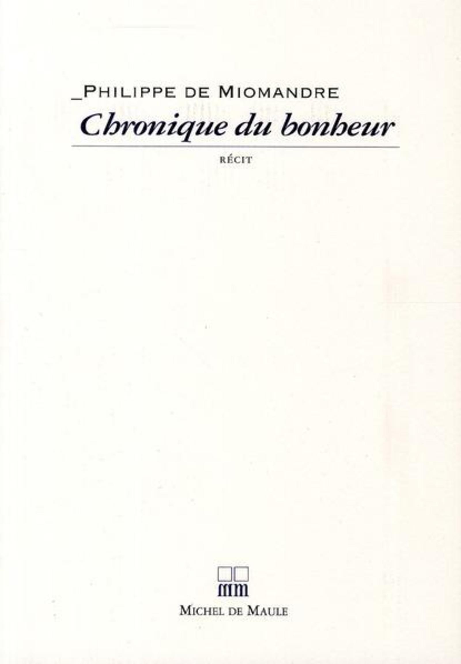 CHRONIQUE DU BONHEUR