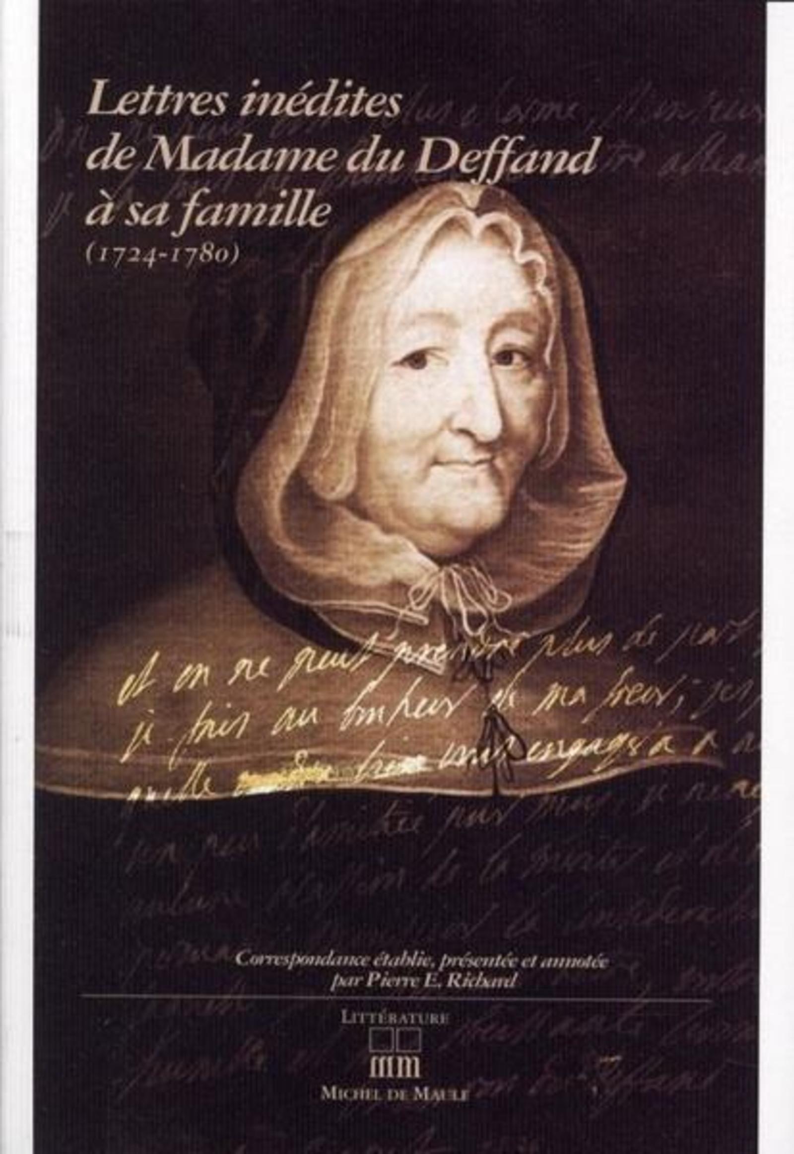 LETTRES INEDITES DE MADAME DU DEFFAND A SA FAMILLE