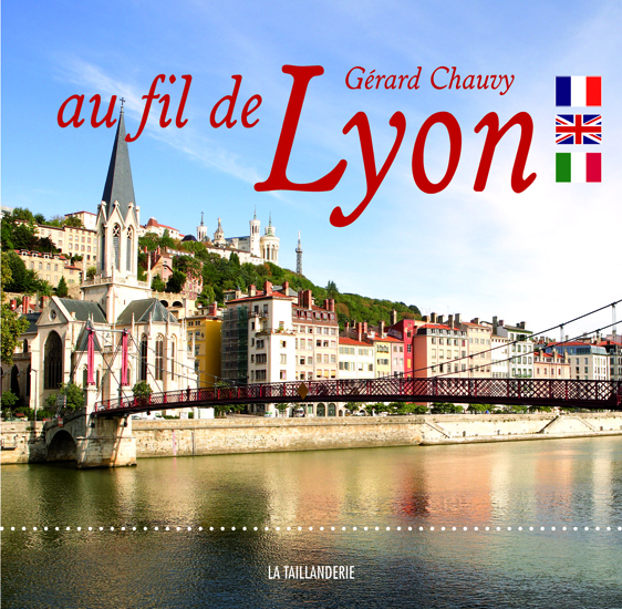 Au fil de Lyon (Français-anglais-italien)